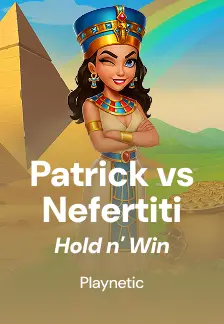 Patrick vs Nefertiti: Hold n' Win
